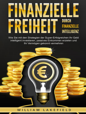 cover image of Finanzielle Freiheit durch finanzielle Intelligenz